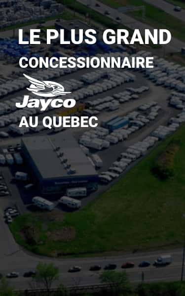 Le plus grand concessionnaire Jayco au Québec