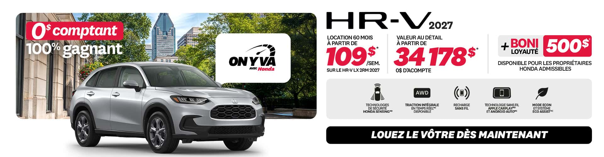Promotion HR-V LX 4RM 2026 chez Honda Saint-Jean — location 108 $/semaine, 0 $ comptant