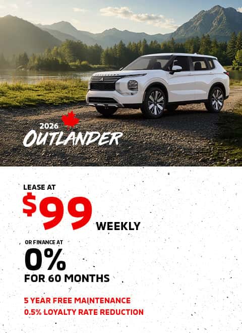 2026 Outlander | Lease at $99 Weekly OR Finance at 0% for 60 Months