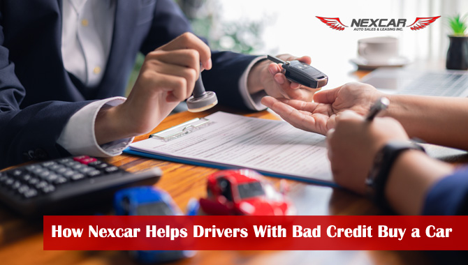 How Nexcar Helps Drivers With Bad Credit Buy a Car in Toronto