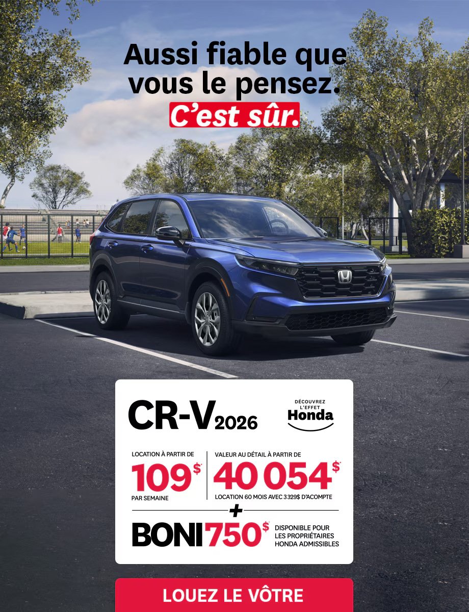 Affiche publicitaire pour un Honda CRV 2026 bleu. Le slogan est: Aussi fiable que vous le pensez. C'est sûr.