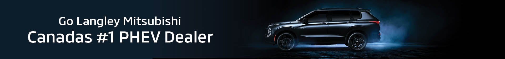 Go Langley Mitsubishi | Home of the PHEV slider_widget-9-6