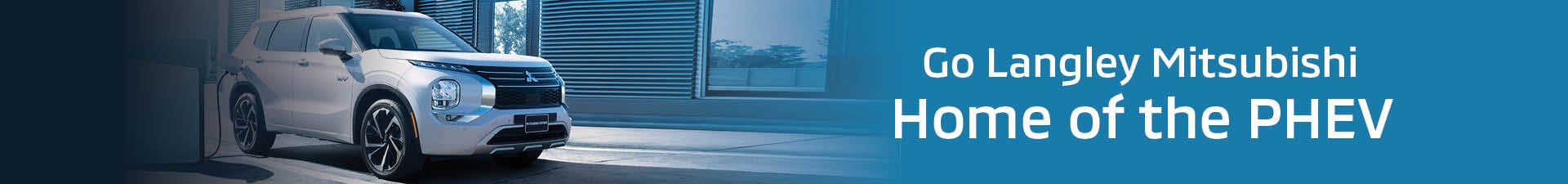 Go Langley Mitsubishi | Home of the PHEV slider_widget-9-7