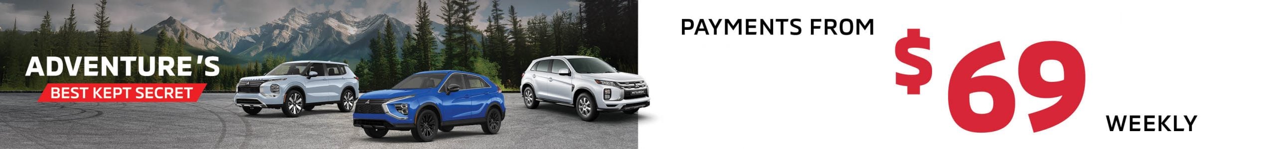 Payments from $69 Weekly Payments from $69 Weekly